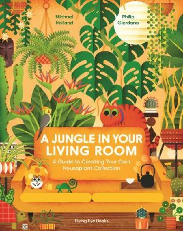 ---A Jungle in Your Living Room